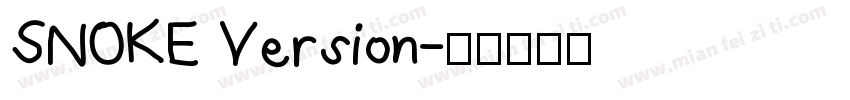 SNOKE Version字体转换